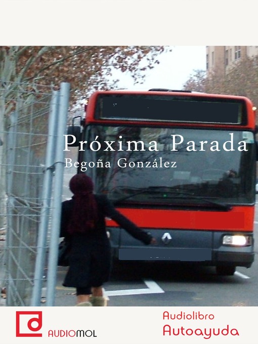 Title details for Próxima parada by Begoña González - Available